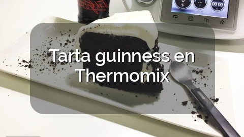 Tarta guinness en Thermomix