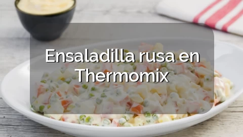 Ensaladilla rusa en Thermomix